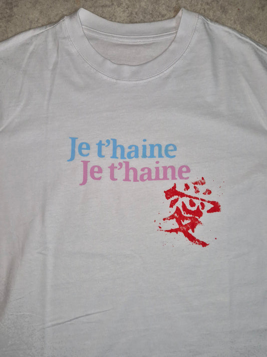 T-shirt je t’haine 愛 V2