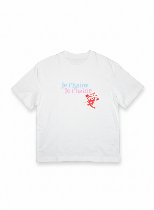 T-shirt je t’haine 愛 V2